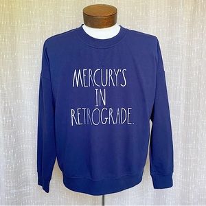 Rae Dunn Mercury’s In Retrograde Sweatshirt